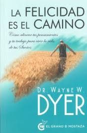 FELICIDAD ES EL CAMINO,LA