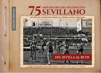 75 ANIVERSARIO DEL BALONCESTO SEVILLANO