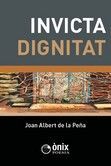 INVICTA DIGNITAT