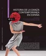 HISTORIA DE LA DANZA CONTEMPORANEA EN ESPAÑA III