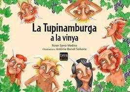 LA TUPINAMBRUGA A LA VINYA