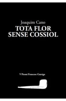 TOTA FLOR SENSE COSSIOL