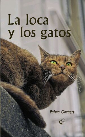 LOCA Y LOS GATOS,LA