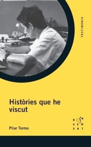 HISTORIES QUE HE VISCUT