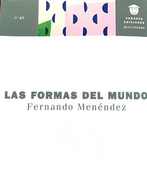 FORMAS DEL MUNDO, LAS