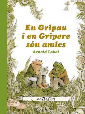 EN GRIPAU I EN GRIPERE SON AMICS