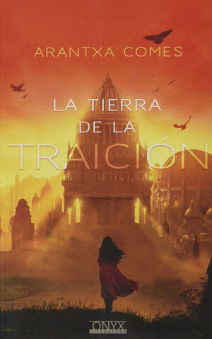 TIERRA DE LA TRAICION,LA