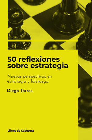 REFLEXIONES SOBRE ESTRATEGIA