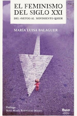 EL FEMINISMO DEL SIGLO XXI