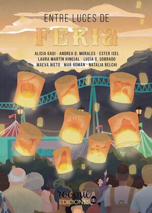 ENTRE LUCES DE FERIA