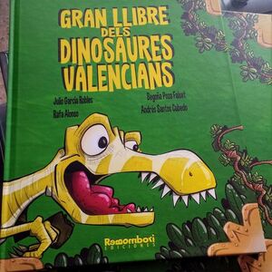 EL GRAN LLIBRE DELS DINOSAURES VALENCIANS