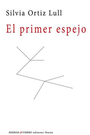 EL PRIMER ESPEJO