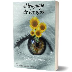 EL LENGUAJE DE LOS OJOS