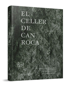 EL CELLER DE CAN ROCA - EL LIBRO - EDICIÓN REDUX NUEVO FORMATO