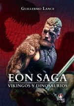 EON SAGA. VIKINGOS Y DINOSAURIOS