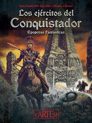 LOS EJERCITOS DEL CONQUISTADOR