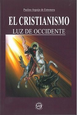 EL CRISTIANISMO LUZ DE OCCIDENTE