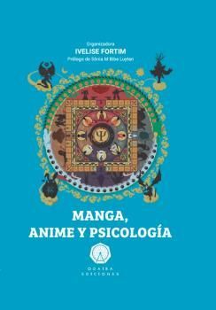 MANGA, ANIMÉ Y PSICOLOGÍA