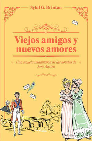 VIEJOS AMIGOS Y NUEVOS AMORES