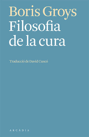 FILOSOFIA DE LA CURA