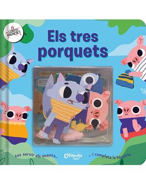 CONTES MAGNETICS  ELS TRES PORQUETS