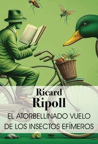 EL ATORBELLINADO VUELO DE LOS INSECTOS EFÍMEROS