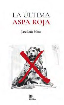 LA ÚLTIMA ASPA ROJA