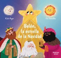 BELÉN, LA ESTRELLA DE LA NAVIDAD