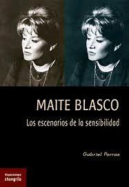 MAITE BLASCO ESCENARIOS DE LA SENSIBILIDAD