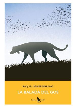 LA BALADA DEL GOS