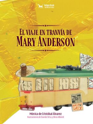 EL VIAJE EN TRANVIA DE MARY ANDERSON