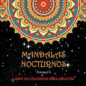 MANDALAS NOCTURNOS. VOL. 3
