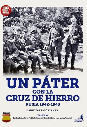 UN PATER CON LA CRUZ DE HIERRO. 1942-1943