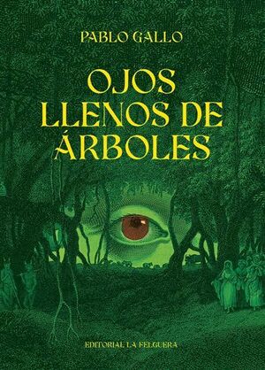 OJOS LLENOS DE ARBOLES