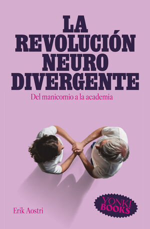 LA REVOLUCIÓN NEURODIVERGENTE