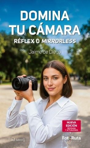 REFLEX O MIRRORLESS. NUEVA EDICION