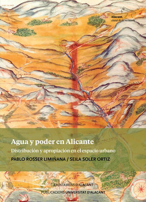 AGUA Y PODER EN ALICANTE