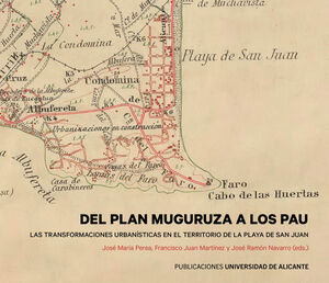 DEL PLAN MUGURUZA A LOS PAU