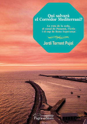 QUI SALVARA EL CORREDOR MEDITERRANI?