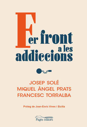 FER FRONT A LES ADDICCIONS
