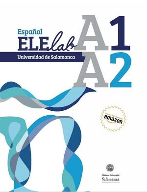 ESPAÑOL ELELAB UNIVERSIDAD DE SALAMANCA: A1 A2