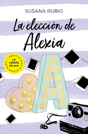 LA ELECCIÓN DE ALEXIA