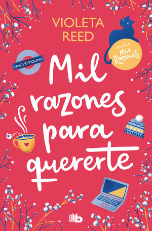 MIL RAZONES PARA QUERERTE. MIS RAZONES 2