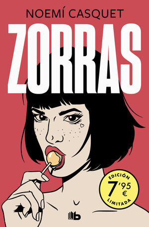 ZORRAS (EDICION LIMITADA A PRECIO ESPECIAL) (ZORRAS 1)