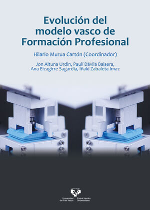 EVOLUCIÓN DEL MODELO VASCO DE FORMACIÓN PROFESIONAL
