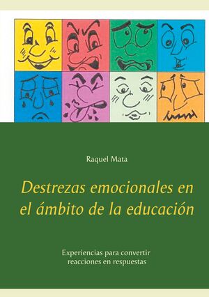 DESTREZAS EMOCIONALES EN EL ÁMBITO DE LA EDUCACIÓN