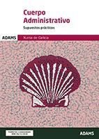 SUPUESTOS PRACTICOS CUERPO ADMINISTRATIVO XUNTA DE GALICIA