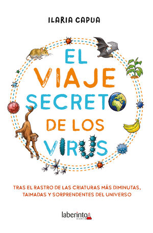 VIAJE SECRETO DE LOS VIRUS, EL