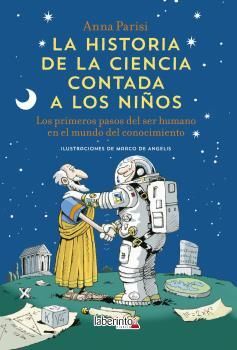 HISTORIA DE LA CIENCIA CONTADA A LOS NIÑOS, LA