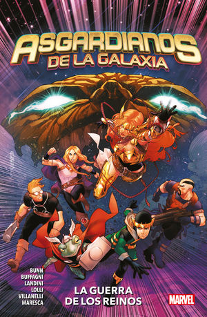 ASGARDIANOS DE LA GALAXIA 02: LA GUERRA DE LOS REINOS